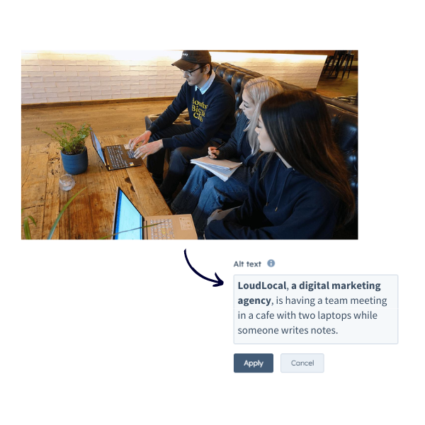 LoudLocal, a digital marketing agency, is having a team meeting in a cafe with two laptops while someone writes notes. This is the alt text for the image which was used in the example. Both the image and what was previously written are displayed within the image, allowing people to visualise the alt text on the image.
