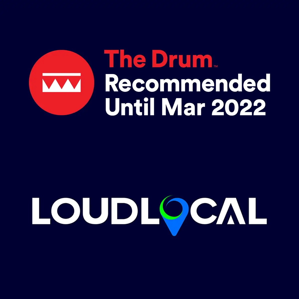 The Drum recommended marketing agency register LoudLocal