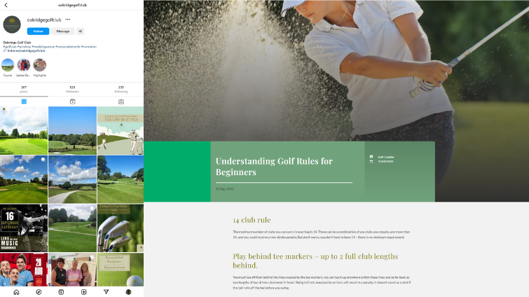 Oakridge golf club is a client of LoudLocal, this image shows two screenshots, the one on the left is showing the Instagram feed for Oakridge, the screenshot on the right is showing a blog written on their website about 'Understanding golf rules for beginners'