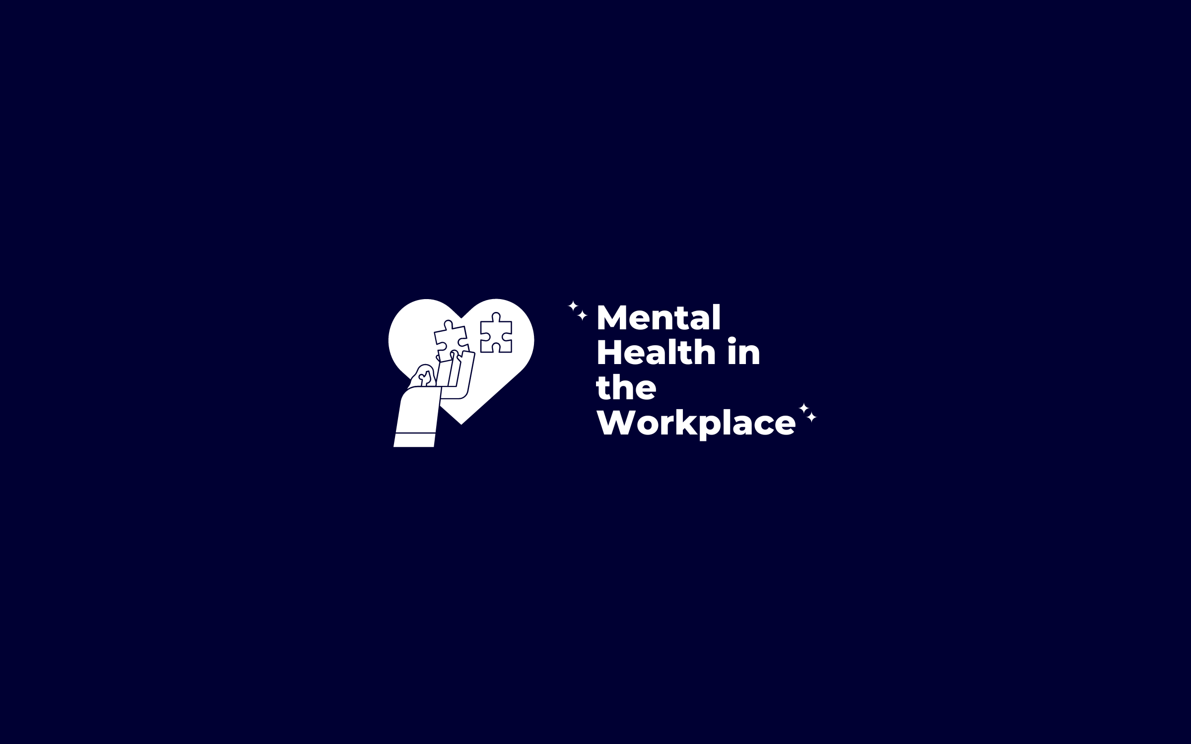 An image of someone putting the final piece into a heart shaped jigsaw with the text 'mental health in the workplace' next to it